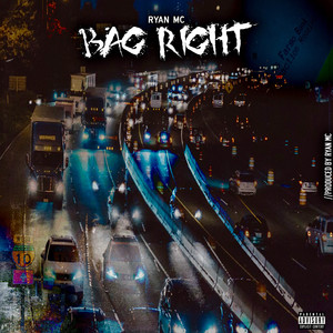 Bag Right (Explicit)