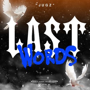 Last Words (Explicit)