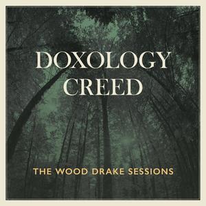 Doxology Creed (feat. Mission House)