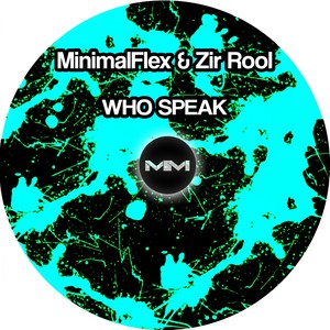 Who Speak (Original Mix)