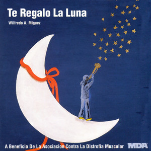 Te Regalo la Luna