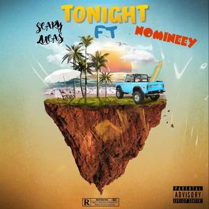 TONIGHT (feat. Nomineey)