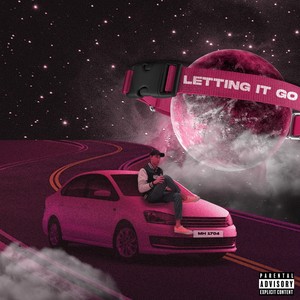 Letting It Go (Explicit)