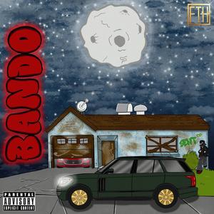 BANDO (feat. Khente) (Explicit)