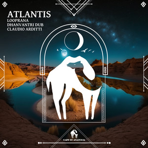Atlantis (Claudio Arditti Mix)