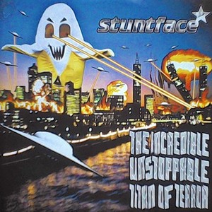 The Incredible, Unstoppable, Titan Of Terror (Explicit)