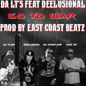 Go to War (feat. Deelusional & Tama Re)