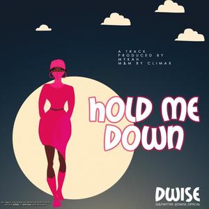 Hold Me Down