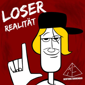 Loser / Realität