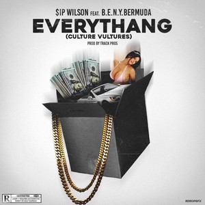 Everythang (Culture Vultures) [feat. B.E.N.Y. Bermuda] [Explicit]