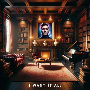 I Want It All (feat. David Neon)