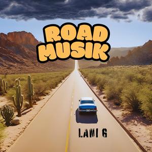 Road Musik (Explicit)