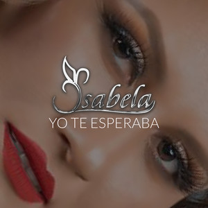 Yo Te Esperaba