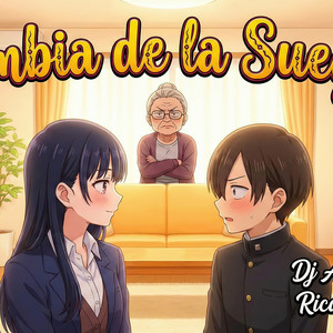 Cumbia de la Suegra (Remix)