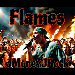 Flames (Explicit)