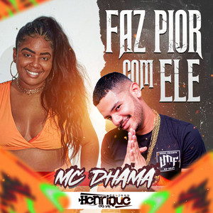 Faz Pior Com Ele (Explicit)