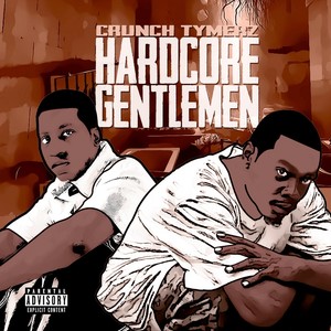 Hardcore Gentlemen (Explicit)