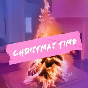 Christmas Time (Explicit)