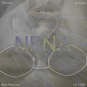 Nena (feat. Qarmia & Max Fleischer) [Explicit]