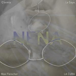 Nena(feat. Qarmia & Max Fleischer) (Explicit)