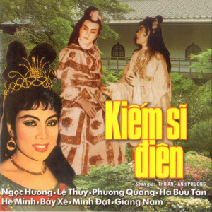 Kiếm Sĩ Điên - Thu An & Anh Phương