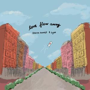 Love Flew Away (feat. Lyan)