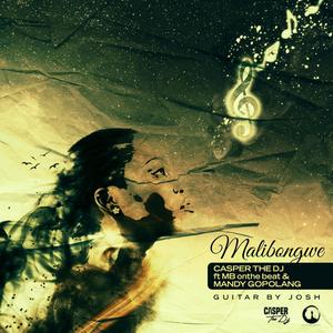 Malibongwe (feat. MB onthebeat & Mandy Gopolang)