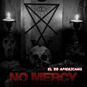 No mercy