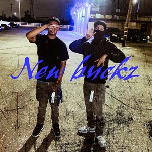 New Buckz (Explicit)