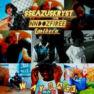 Way Back (feat. Ndozfiree, Lastborn & Prod By SmokeDeog) (feat. Ndozfiree & Lastborn & Prod By SmokeDeog)
