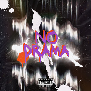 No Drama (Explicit)