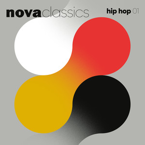 Nova Classics Hip Hop, Vol. 1 (Explicit)