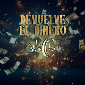 Devuelve El Dinero (Explicit)