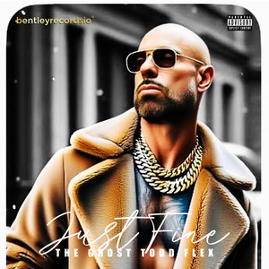 JUST FINE (Explicit)