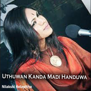 Uthuwan Kanda Madi Handuwa