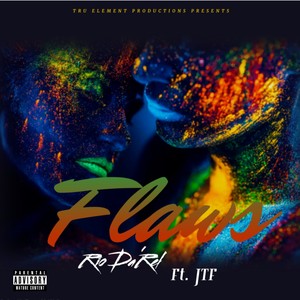 Flaws(feat. JTF) (Explicit)