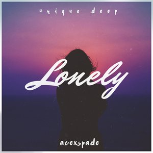 Lonely (Original Mix)