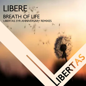 Breath of Life (Libertas 5yr Anniversary Patso Remix)
