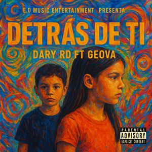 Detrás De Ti (Explicit)