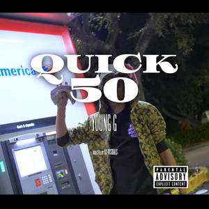 Quick 50 (Explicit)