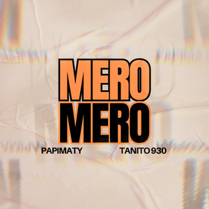 MERO MERO (Explicit)