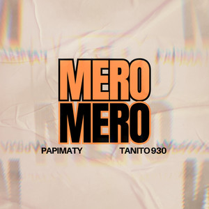 MERO MERO (Explicit)