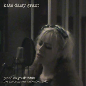 Place At Your Table (Live Acoustic Version London 2011)