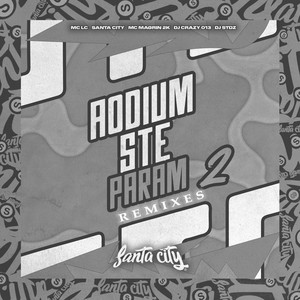 Aodium Ste Param 2 Remixes (Explicit)