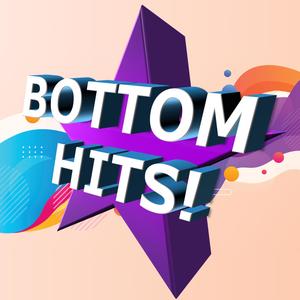 Bottom Hits (Explicit)