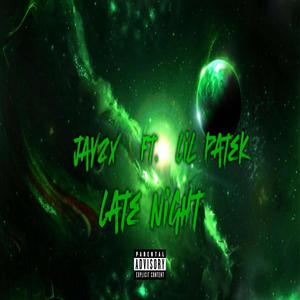 Late Night (feat. Jay2x) [Explicit]