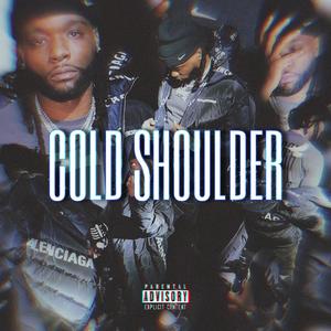 COLD SHOULDER (Explicit)