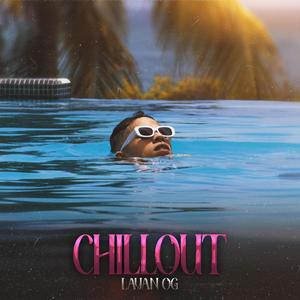 Chillout (Explicit)