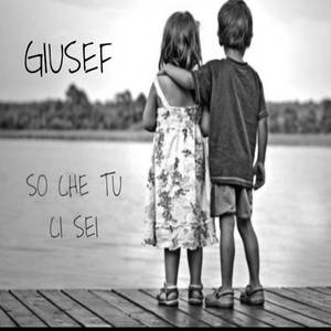 So che tu ci sei