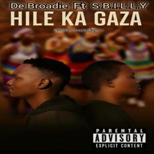 Hile ka Gaza (feat. S.B.I.L.L.Y) (Explicit)